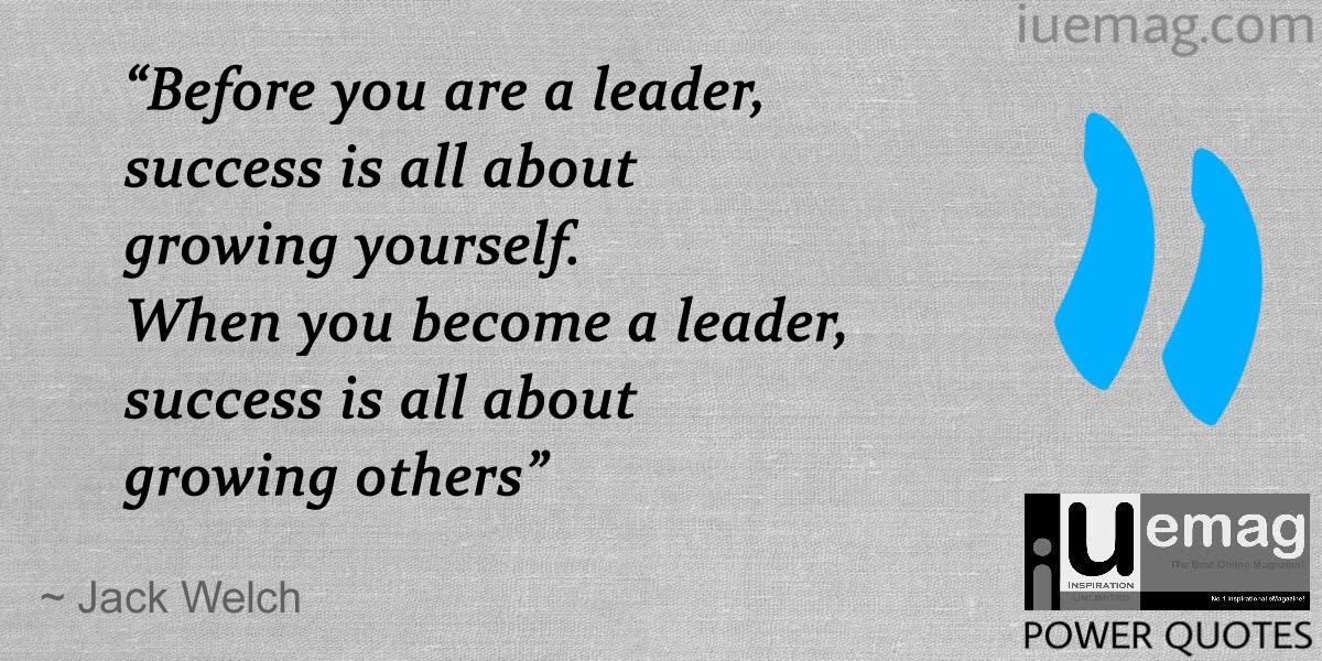 8 Leadership Quotes To Inspire You To Greatness