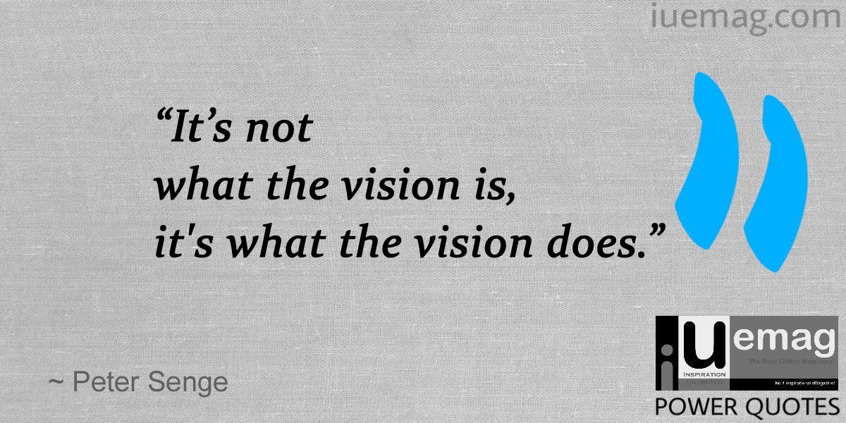 Great Quotes: Vision For Life