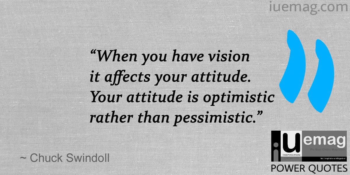  Chuck Swindoll Quotes: Lead A Positive Life