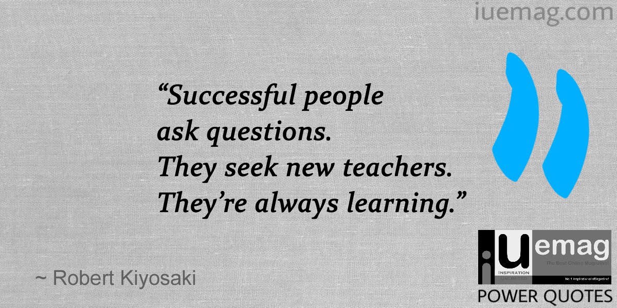 Inspiring Quotes By Robert Kiyosaki: Keys To Success