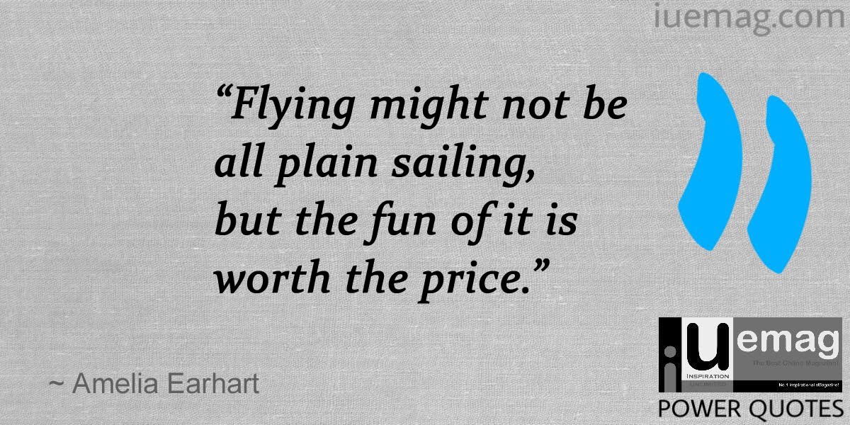 Amelia Earhart Quotes To Free You From Fear
