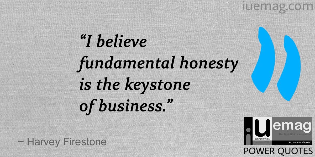 Harvey Firestone Quotes On Leadership