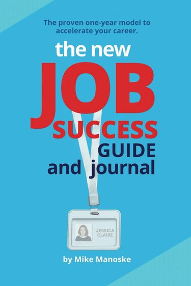 Job Success-job success guide & journal-Common Mistakes Fresh Graduates Make in the Real World