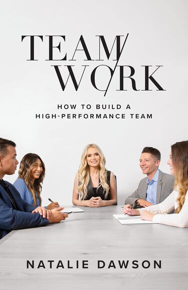 TeamWork: How to Build a High-Performance Team-Best Team Building Books