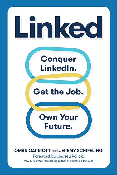 Linked Conquer LinkedIn. Get Your Dream Job. Own Your Future