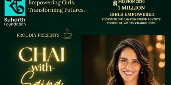Suharth Foundation to Host ‘Chai with Saina’ in Hyderabad to Advance Sustainable Menstrual Hygiene