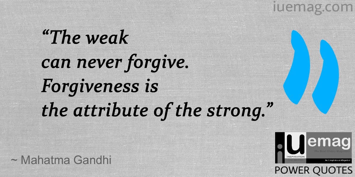 Power Quotes: Forgiveness