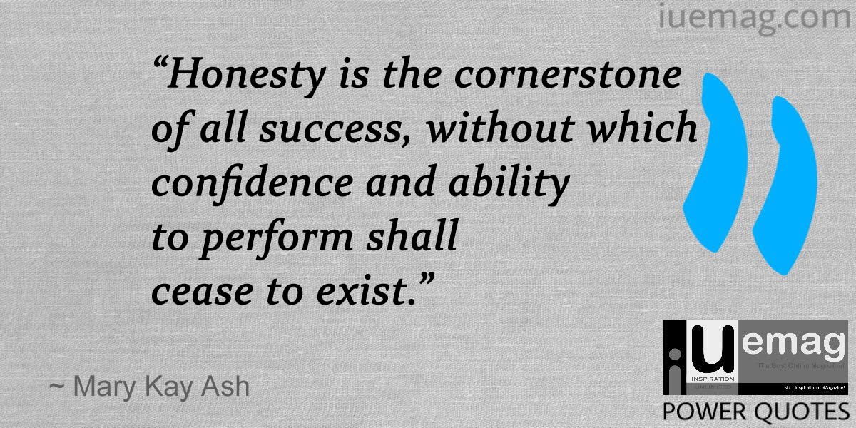 Highly Inspiring  Quotes: Power Of Honesty