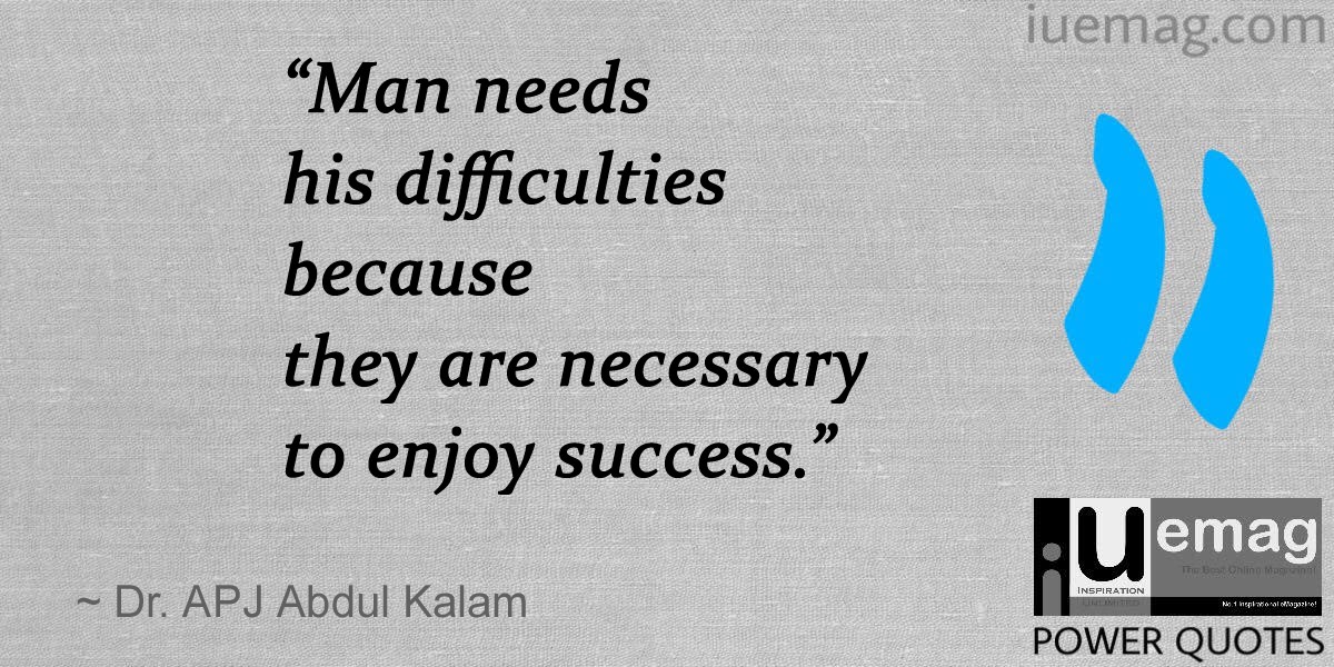 Quotes By India’s Prominent Leader Dr APJ Abdul Kalam