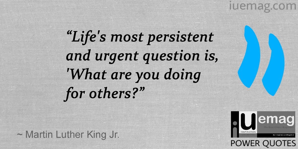 Quotes by Martin Luther King Jr: Inspire You To Be A Great Leader