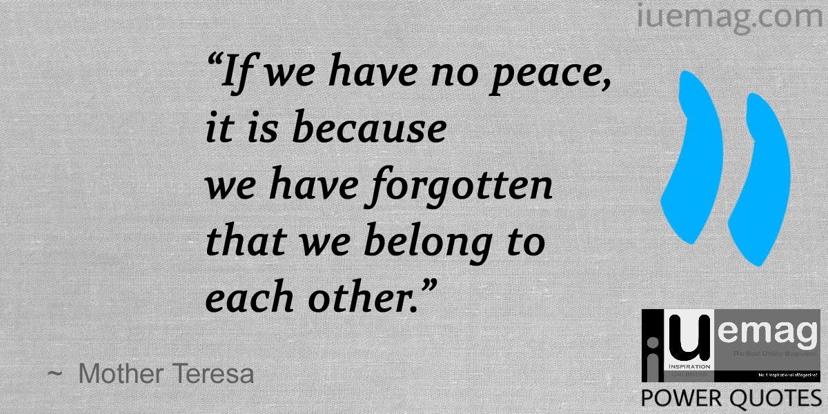 Mother Teresa's Most Inspiring Quotes