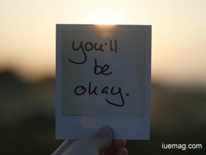 You will be Okay,problems,solutions