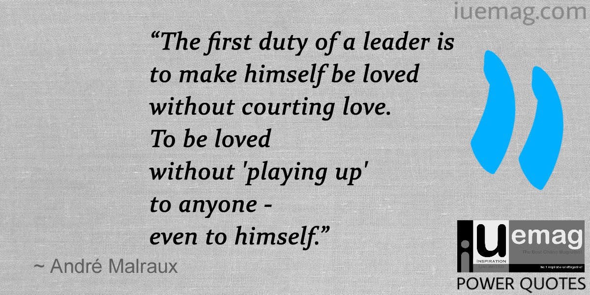 Andre Malraux Quotes To Enhance Your Leadership Qualities
