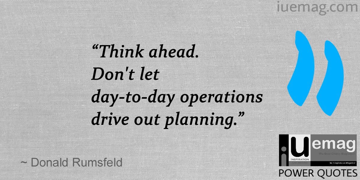 Donald Rumsfeld Quotes To Help Strengthen You At All Times