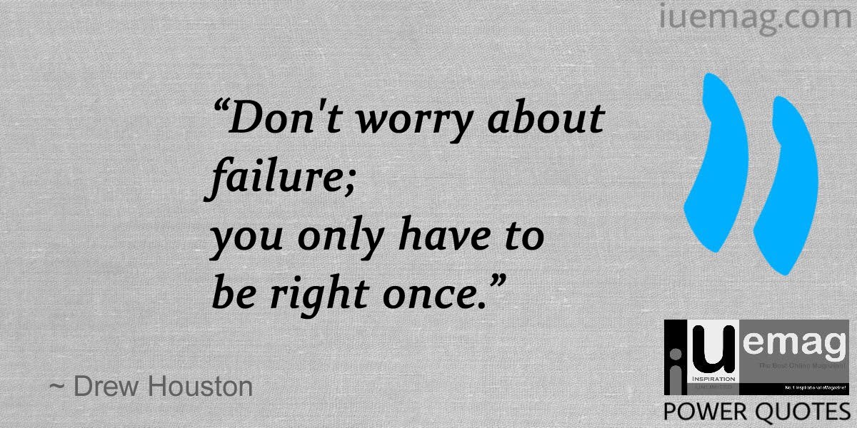 Motivating Quotes For Entrepreneurs, By Drew Houston