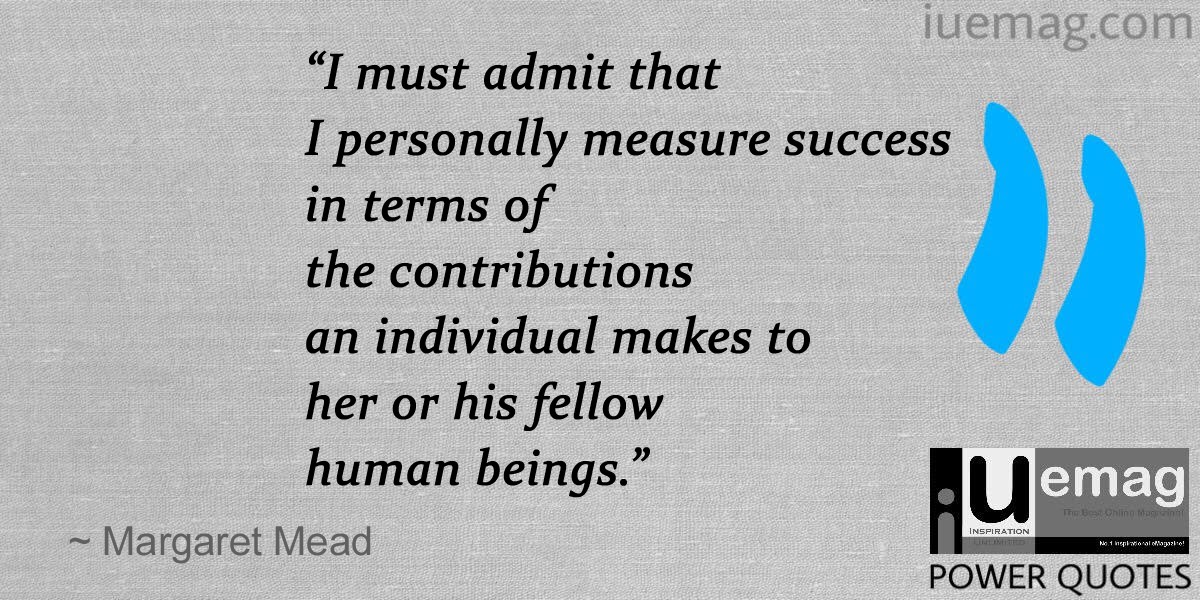 Margaret Mead Quotes Every Leader Should Remember