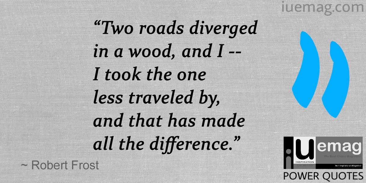 Robert Frost Quotes To Motivate You