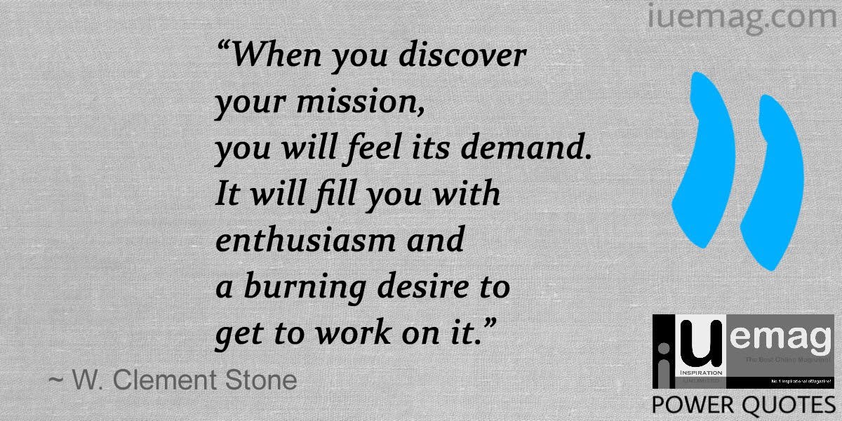 W. Clement Stone Quotes To Inspire You To Succeed
